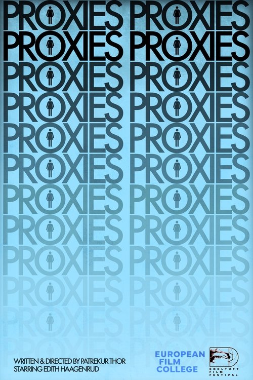Proxies Movie Poster