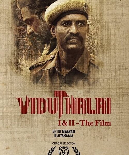Viduthalai I & II – The Film Movie Poster