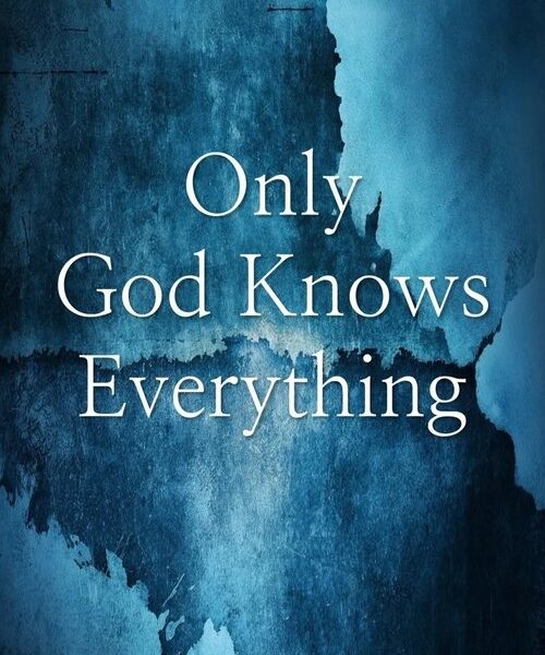 Only God Knows Everything Movie Poster
